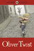 Oliver Twist by Charles Dickens