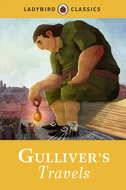 Ladybird Classics Gullivers Travels by Ladybird