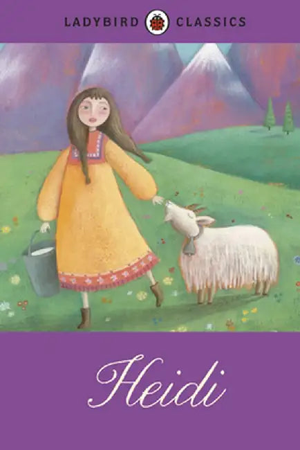 Ladybird Classics Heidi by Ladybird