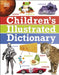 Children's Illustrated Dictionary by DK