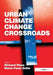 Urban Climate Change Crossroads by Maria Paola Sutto