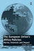 The European Union's Africa Policies: Norms, Interests and Impact by Daniela Sicurelli