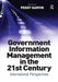 Government Information Management in the 21st Century: International Perspectives by Peggy Garvin