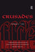 Crusades: Volume 9 by Benjamin Z. Kedar