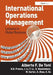 International Operations Management: Lessons in Global Business by Alberto F. De Toni