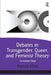 Debates in Transgender, Queer, and Feminist Theory: Contested Sites by Patricia Elliot