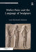 Walter Pater and the Language of Sculpture by Lene Østermark-Johansen