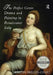 The Perfect Genre. Drama and Painting in Renaissance Italy by Kristin Phillips-Court