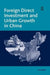 Foreign Direct Investment and Urban Growth in China by Lei Wang