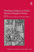 Working Subjects in Early Modern English Drama by Natasha Korda