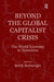 Beyond the Global Capitalist Crisis: The World Economy in Transition by Berch Berberoglu