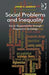 Social Problems and Inequality: Social Responsibility through Progressive Sociology by John Alessio
