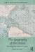 The Geography of the Ocean: Knowing the Ocean as a Space by Anne-Flore Laloë