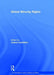 Global Minority Rights by Joshua Castellino