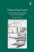 Diagnosing Empire: Women, Medical Knowledge, and Colonial Mobility by Narin Hassan