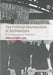 The Political Unconscious of Architecture: Re-Opening Jameson's Narrative by Nadir Lahiji