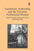 Translation, Authorship and the Victorian Professional Woman: Charlotte Bront�harriet Martineau and George Eliot by Lesa Scholl