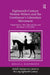 Eighteenth-Century Women Writers and the Gentleman's Liberation Movement: Independence, War, Masculinity, and the Novel, 1778�1818 by Megan A. Woodworth