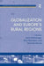 Globalization and Europe's Rural Regions by Birte Nienaber