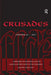 Crusades: Volume 10 by Benjamin Z. Kedar
