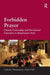 Forbidden Prayer: Church Censorship and Devotional Literature in Renaissance Italy by Giorgio Caravale