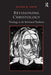 Revisioning Christology: Theology in the Reformed Tradition by Oliver D. Crisp