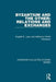 Byzantium and the Other: Relations and Exchanges by Angeliki E. Laiou