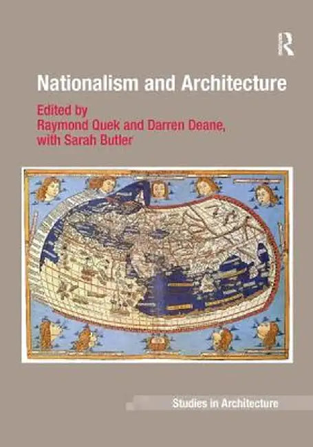 Nationalism and Architecture by Darren Deane