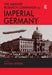 The Ashgate Research Companion to Imperial Germany by Matthew Jefferies