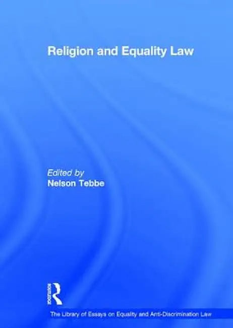 Religion and Equality Law by Nelson Tebbe