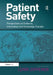 Patient Safety: Perspectives on Evidence, Information and Knowledge Transfer by Lorri Zipperer