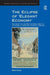 The Eclipse of 'Elegant Economy': The Impact of the Second World War on Attitudes to Personal Finance in Britain by Martin Cohen