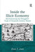 Inside the Illicit Economy: Reconstructing the Smugglers' Trade of Sixteenth Century Bristol by Evan T. Jones