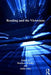 Reading And The Victorians by Juliet John, Matthew Bradley, Vincent Newey