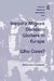 Irregular Migrant Domestic Workers in Europe: Who Cares? by Anna Triandafyllidou