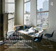 Furniture, Structure, Infrastructure: Making and Using the Urban Environment by Nigel Bertram