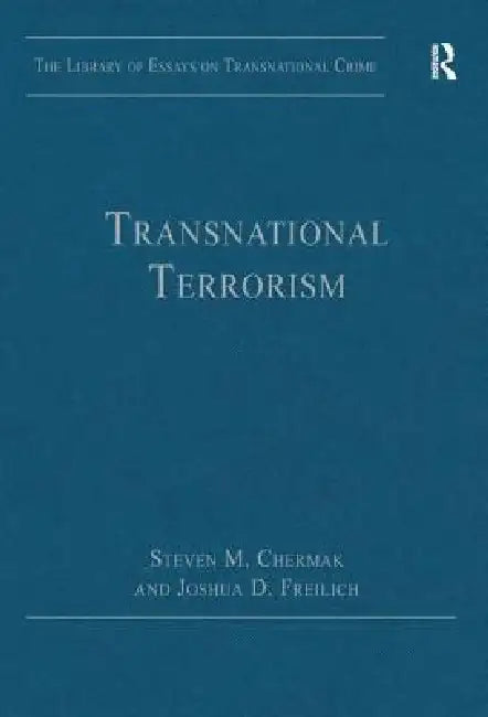 Transnational Terrorism by Steven M. Chermak