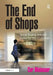 The End of Shops: Social Buying and the Battle for the Customer by Cor Molenaar