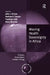 Moving Health Sovereignty in Africa: Disease, Governance, Climate Change by Andrew F. Cooper