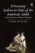 Witnessing Sadism in Texts of the American South: Women, Specularity, and the Poetics of Subjectivity by Claire Raymond