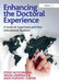 Enhancing the Doctoral Experience: A Guide for Supervisors and Their International Students by Steve Hutchinson