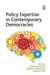 Policy Expertise in Contemporary Democracies by Stephen Brooks