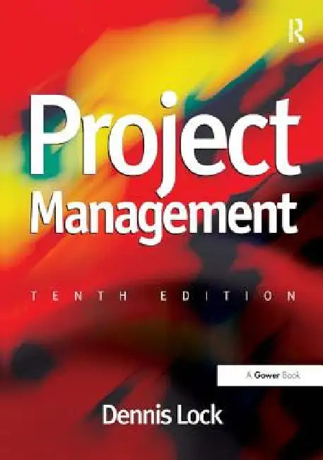 Project Management by Dennis Lock