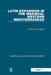 Latin Expansion in the Medieval Western Mediterranean by Eleanor A. Congdon