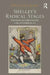 Shelley's Radical Stages: Performance and Cultural Memory in the Post-Napoleonic Era by Dana Van Kooy