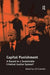 Capital Punishment: A Hazard to a Sustainable Criminal Justice System? by Lill Scherdin