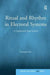 Ritual and Rhythm in Electoral Systems: A Comparative Legal Account by Graeme Orr
