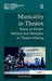 Musicality in Theatre: Music as Model, Method and Metaphor in Theatre-Making by David Roesner