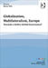 Globalisation, Multilateralism, Europe by Mario Telò