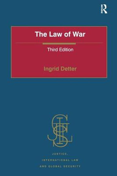The Law Of War by Ingrid Detter